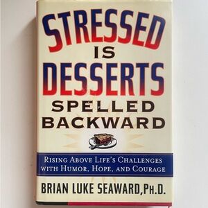 Stressed is Desserts Spelled Backward Book